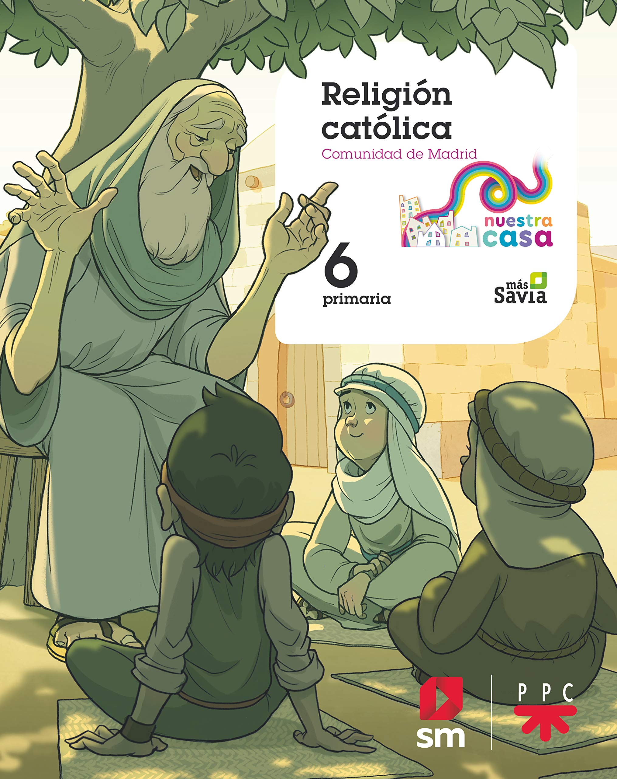 Religion Catolica. 6ºEP Nuestra Casa
