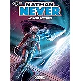 Nathan Never. Missione asteroidi