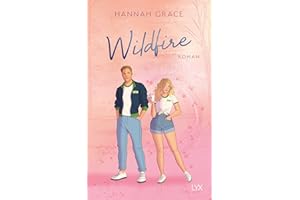 Wildfire (Maple Hills, Band 2)