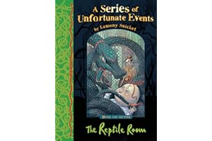 The Reptile Room: Lemony Snicket's classic children's mystery tale (A Series of Unfortunate Events)