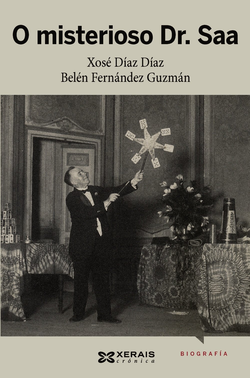 O misterioso Dr. Saa: A historia do Conde de Waldemar, ilusionista, prestidixitador e telépata