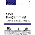 Shell Programming in Unix, Linux and OS X: The Fourth Edition of Unix ...