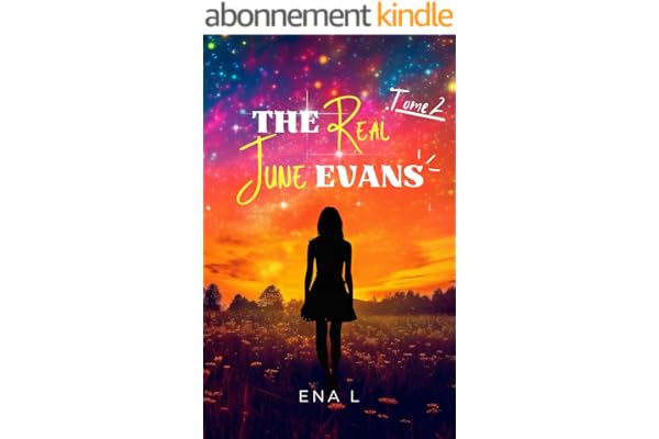 The real June Evans: Tome 2 (Saga Not a fuckin' romance)