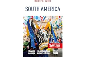Insight Guides South America (Travel Guide with Free eBook) (Insight Guides Main Series)