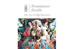 Renaissance Realm: The Art of Olga Suvorova