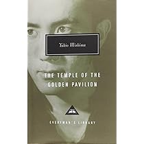 The temple of the golden pavilion: Yukio Mishima : Mishima, Yukio