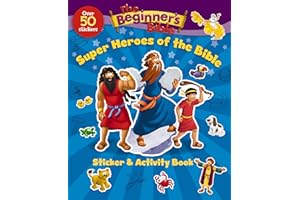The Beginner's Bible Super Heroes of the Bible Sticker and Activity Book