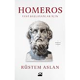 Homeros: Yeni Başlayanlar İ&ccedil;in