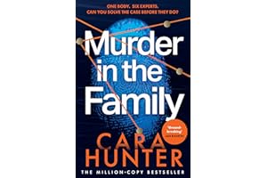 Murder in the Family: The #7 Sunday Times bestseller and gripping tiktok sensation that reads like true crime from the million-copies-sold author