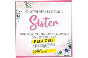 GIFT MONSTER Birthday Card for Sister, Funny Sister Birthday Card, Reduced Sticker, Humorous Greeting, Only The Very Best for my on her Celebration, Bday Gift Women, 148mm