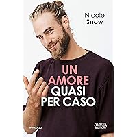 Un amore quasi per caso (Marriage Mistake Series Vol. 3)