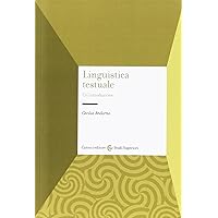 Linguistica testuale. Un'introduzione