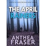 The April Rainers (DCI Webb Mystery Book 7)