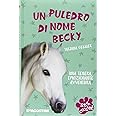 Un puledro di nome Becky. S.O.S. cuccioli
