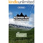 Männer mit Bärte Tour: Barfuß auf den Gletscher