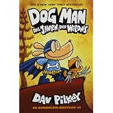 Dog Man 6: The howling of the wilderness - children's books from 8 years (DogMan series)