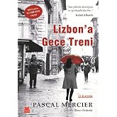 Lizbon&rsquo;a Gece Treni
