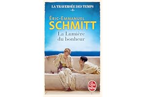 La Lumière du bonheur (La Traversée des temps, Tome 4)