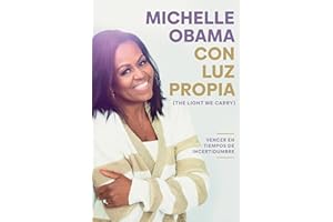 Con Luz Propia / The Light We Carry: Vencer en tiempos de incertidumbre/ Overcoming in Uncertain Times