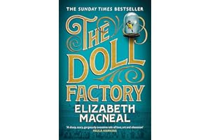 The Doll Factory: The spellbinding gothic page turner of desire and obsession