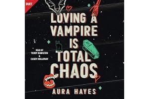 Loving A Vampire Is Total Chaos