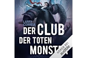 Der Club der toten Monster: Monster Hunter 2