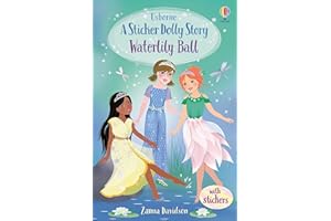 Sticker Dolly Stories: Waterlily Ball: A Princess Dolls Story: 1