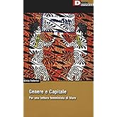 Genere e capitale. Per una rilettura femminista di Marx