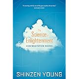 The Science of Enlightenment: How Meditation Works