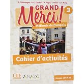 Grand Merci! 3. Cahier d'activit&eacute;s