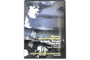 Rory Gallagher - Iris Tour 1974