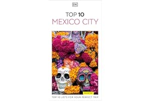 DK Eyewitness Top 10 Mexico City (Pocket Travel Guide)