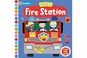 Busy Fire Station: A Push, Pull, Slide Book (Campbell Busy Books, 13)