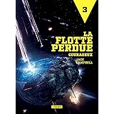Courageux: La Flotte perdue, T3