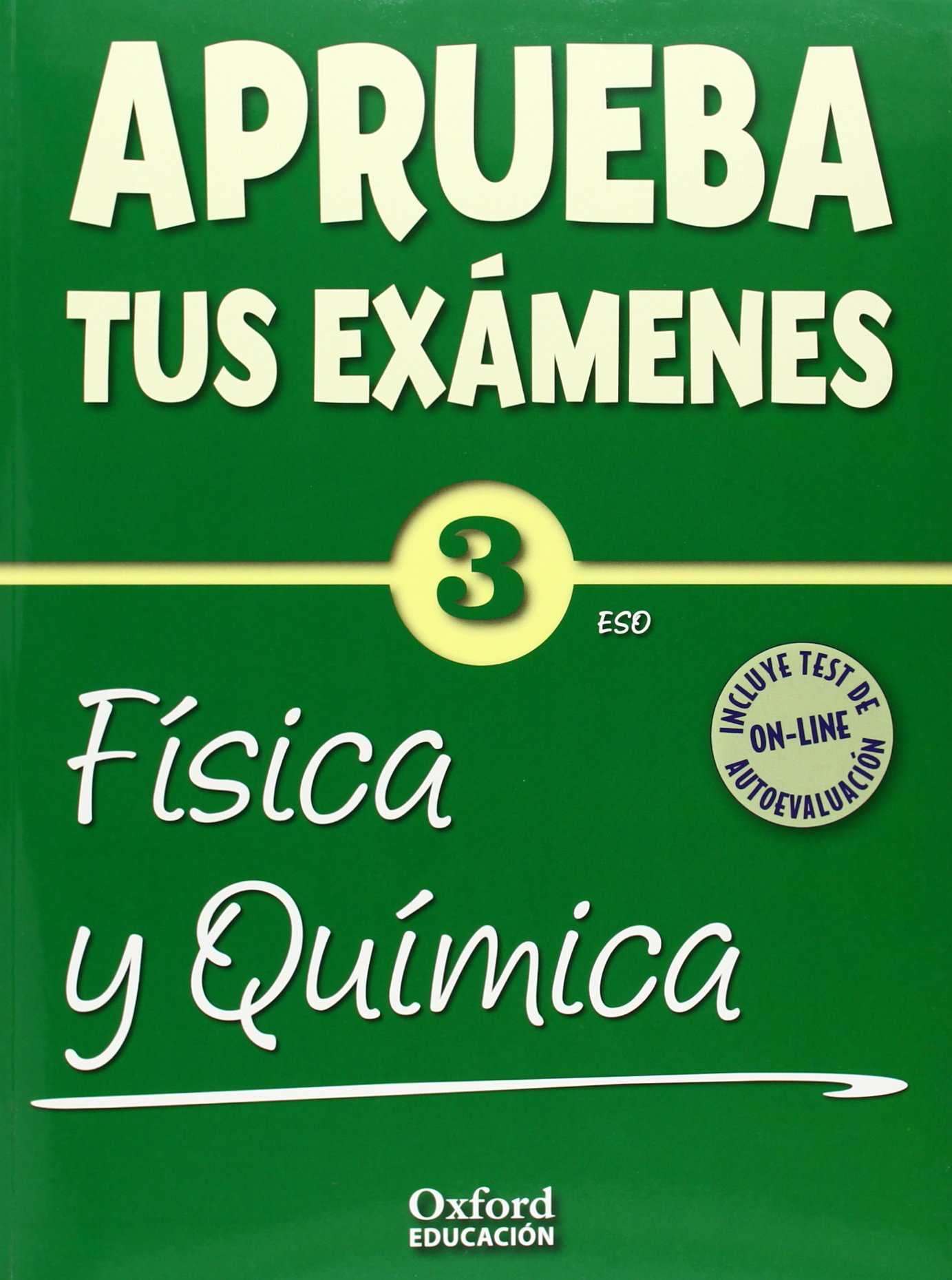 Aprueba tus Exámenes: Física y Química 3º ESO Cuaderno Test 14
