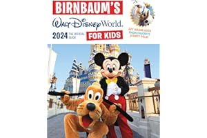 Birnbaum's 2024 Walt Disney World for Kids: The Official Guide (Birnbaum Guides)