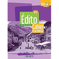 Édito B2 Cahier d’activités Amazon.fr - Edito B2 - 4ème édition - Cahier d'activités +