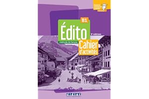 Édito B1 - édition 2022-2024 - Cahier + didierfle.app: Nouvelle édition 2023