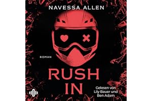 Rush In (Lights Out 2): Prickelnd-heiße Dark RomCom (Junior & Lauren)