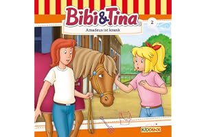 Amadeus ist krank: Bibi und Tina 2