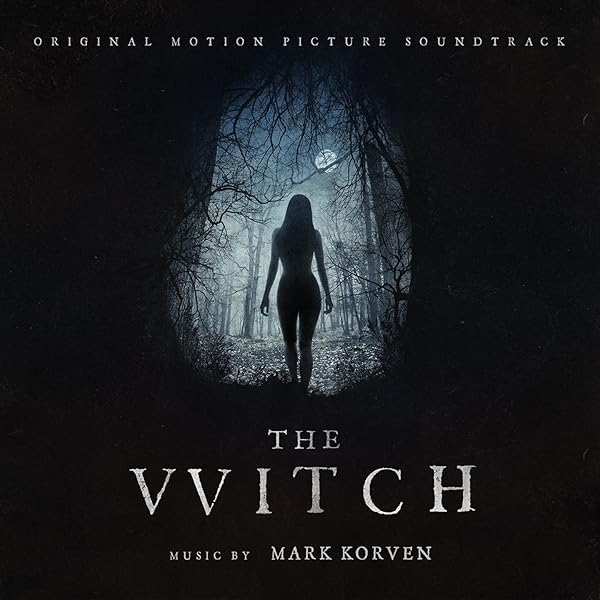 The Witch Original Motion Picture Soundtrack Von Mark Korven Bei Amazon Music Amazon De