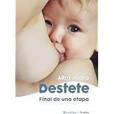 Destete. Final de una etapa