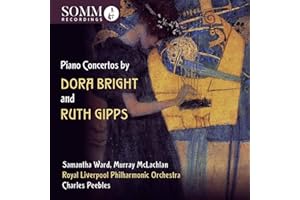 Dora Bright/Ruth Gipps: Piano Concertos