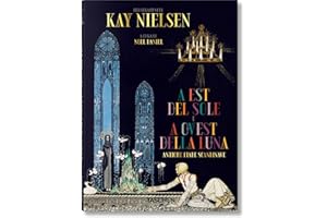 Kay Nielsen. A est del sole e a ovest della luna