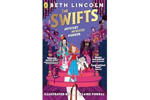 The Swifts: The New York Times bestselling mystery adventure: 1