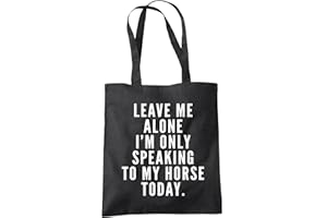 HOTSCAMP Horse Bags Leave Me Alone I'm Only Talking To My Horse Tote Shopping Bag - Horse Rider Horsey Pony Stables lover Pet Owner