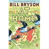 At Home: A Short History of Private Life (Bryson, 3)