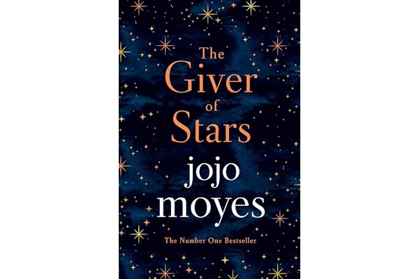 The Giver of Stars: Fall in love with the enchanting 2020 Sunday Times bestseller from the author of Me Before You