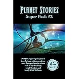 Planet Stories Super Pack #2: Positronic Super Pack Series #46