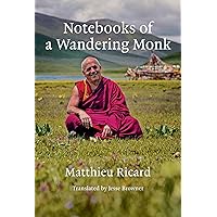 Notebooks of a Wandering Monk